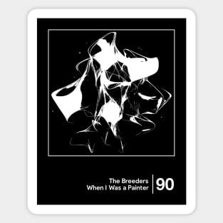 The Breeders / Minimalist Graphic Artwork Design Sticker